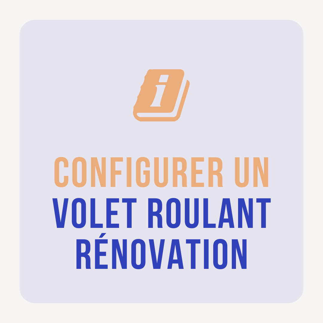 configurer volet roulant renovation pas cher